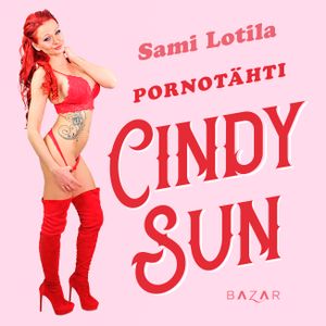 Pornotähti Cindy Sun | 1:a upplagan