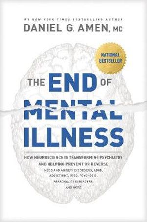 The End of Mental Illness | 0:e upplagan