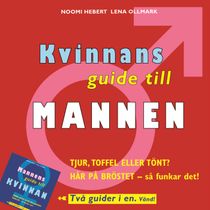 Kvinnans guide till mannen/Mannens guide till kvinnan