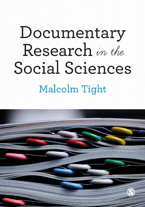 Documentary Research in the Social Sciences | 1:a upplagan
