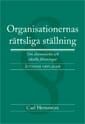 Organisationernas rättsliga ställning : om ekonomiska och ideella föreningar | 8:e upplagan