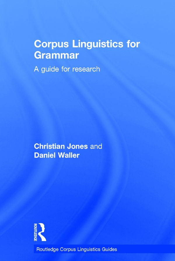 Corpus Linguistics for Grammar | 1:a upplagan