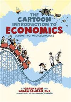 Cartoon introduction to economics vol 2