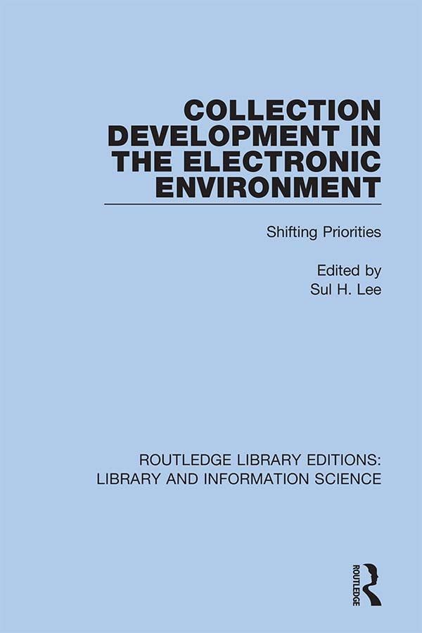 Collection Development in the Electronic Environment | 1:a upplagan