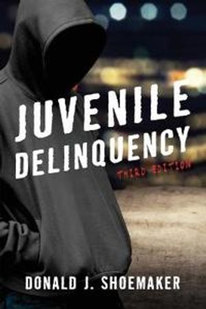 Juvenile Delinquency | 3:e upplagan