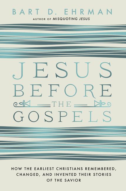 Jesus Before the Gospels | 0:e upplagan