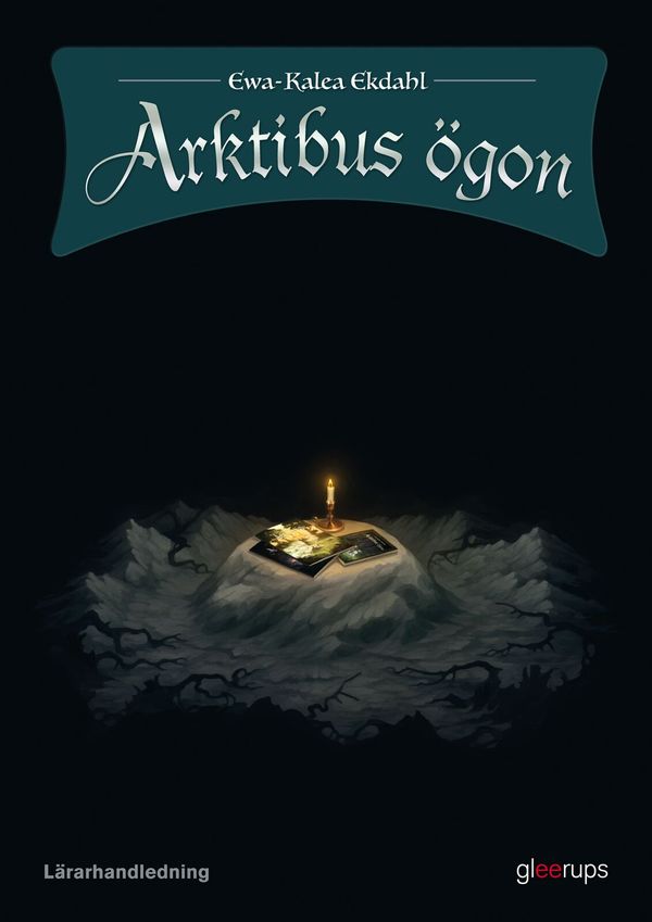 Arktibus ögon Lärarhandledning | 1:a upplagan