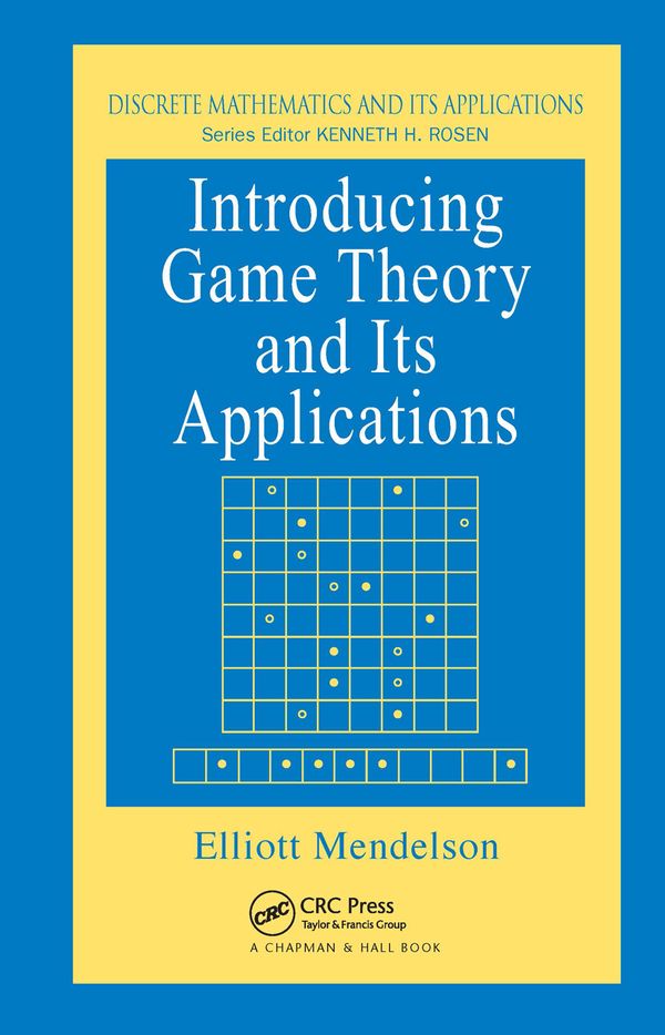 Introducing Game Theory and its Applications | 0:e upplagan
