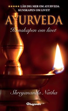 Ayurveda : kunskapen om livet | 0:e upplagan