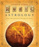 Runic Astrology: Chart Interpretation Through the Runes