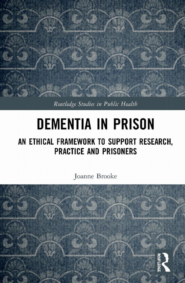 Dementia in Prison | 1:a upplagan