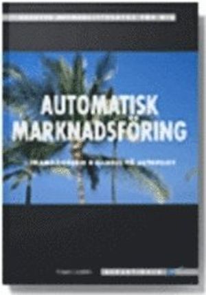 Automatisk Marknadsföring