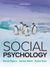 Social Psychology 3e