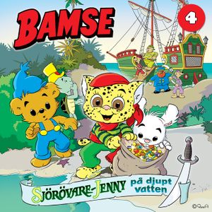 Bamse -  Sjörövare-Jenny på djupt vatten del 4