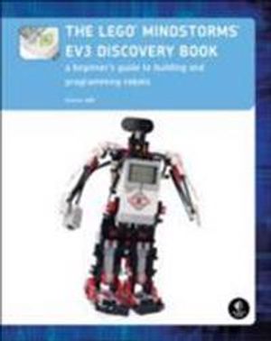 The LEGO MINDSTORMS EV3 Discovery Book (Full Color) | 1:a upplagan