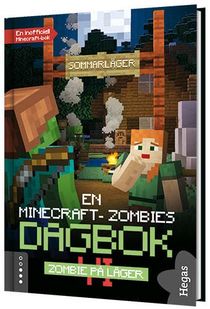 En Minecraft-zombies dagbok - Zombie på läger