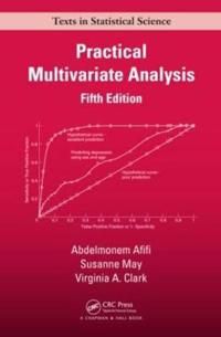 Practical Multivariate Analysis | 5:e upplagan