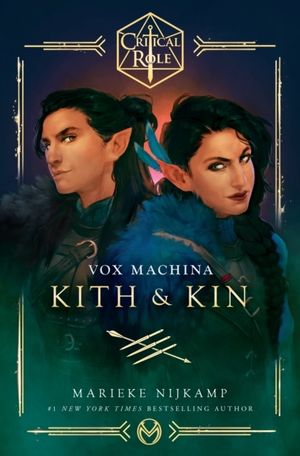 Critical Role: Vox Machina - Kith & Kin