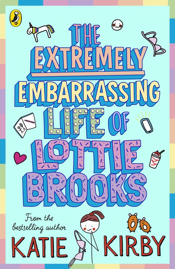 The Extremely Embarrassing Life of Lottie Brooks | 0:e upplagan