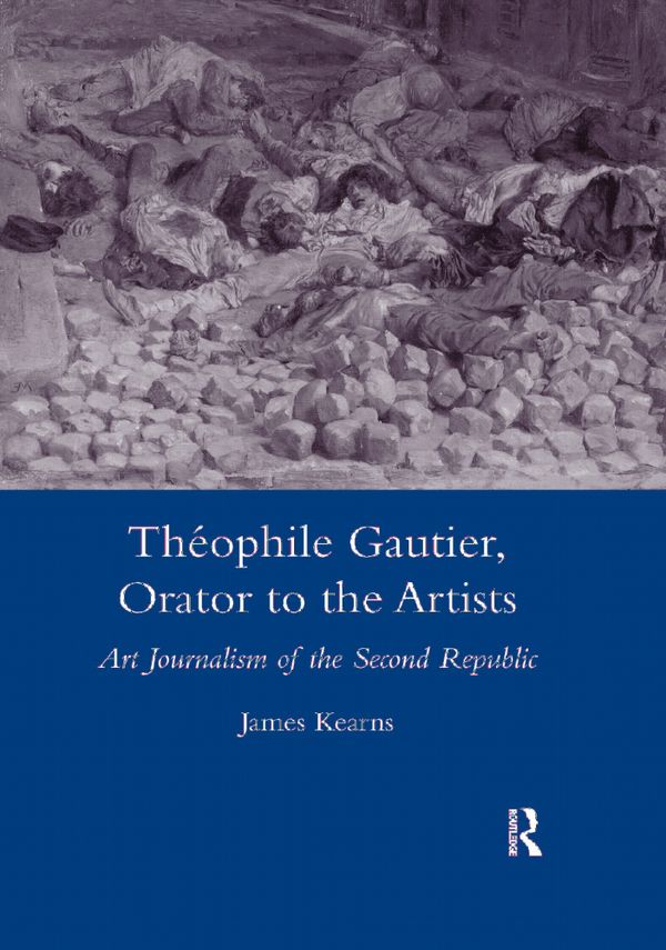 Theophile Gautier, Orator to the Artists | 1:a upplagan