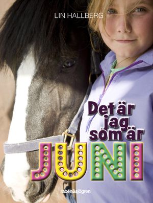 Det är jag som är Juni | 1:a upplagan