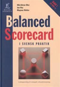 Balanced Scorecard: i svensk praktik | 3:e upplagan