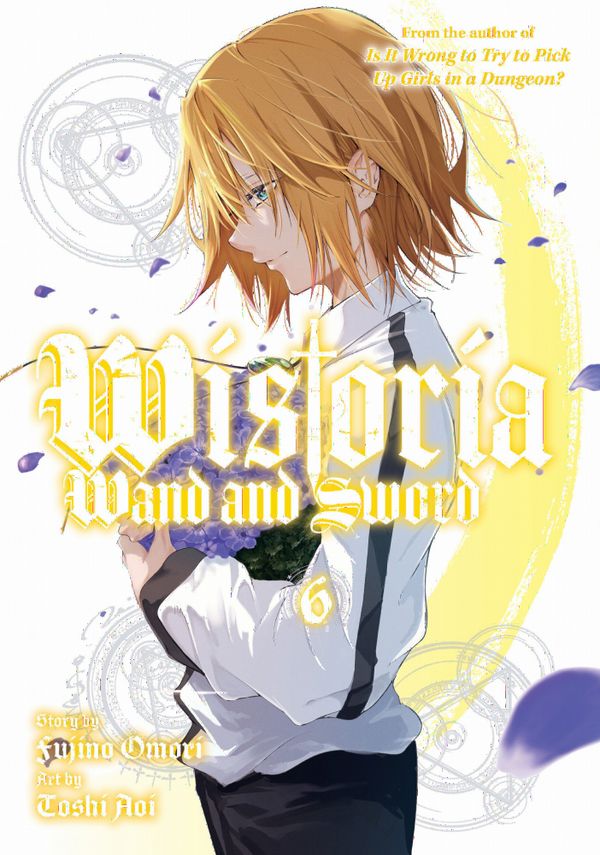 Wistoria: Wand and Sword 6 | 0:e upplagan