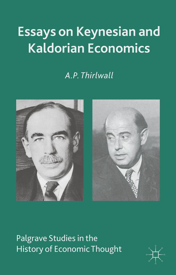 Essays on Keynesian and Kaldorian Economics | 1:a upplagan