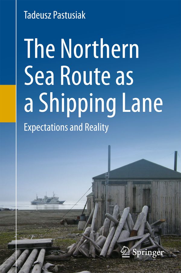 The Northern Sea Route as a Shipping Lane | 1:a upplagan