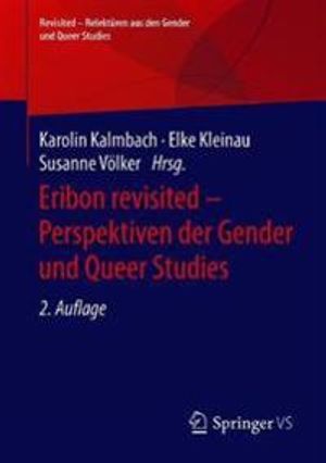 Eribon revisited – Perspektiven der Gender und Queer Studies |  2:e upplagan