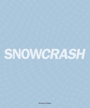 Snowcrash 1997-2003 - The Untold Story of Snowcrash