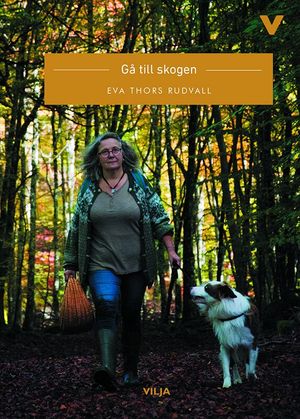 Gå till skogen