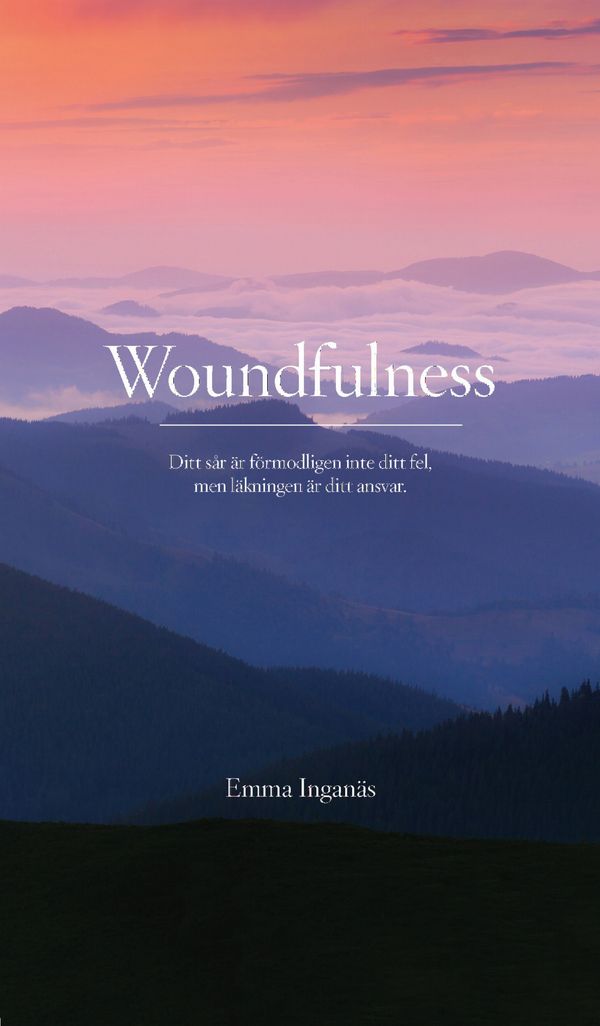 Woundfulness | 0:e upplagan