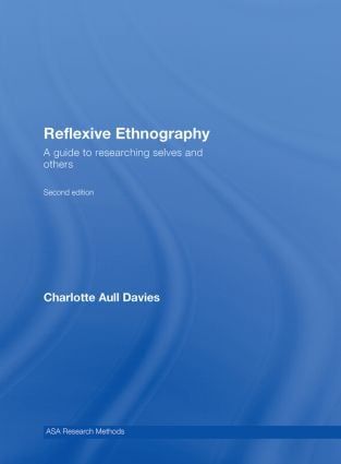 Reflexive Ethnography | 2:a upplagan