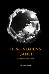 Film i stadens tjänst | 0:e upplagan