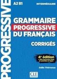 Grammaire progressive du francais - Niveau intermediaire (A2/B1) - Corriges | 0:e upplagan