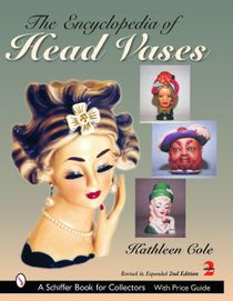 The Encyclopedia Of Head Vases