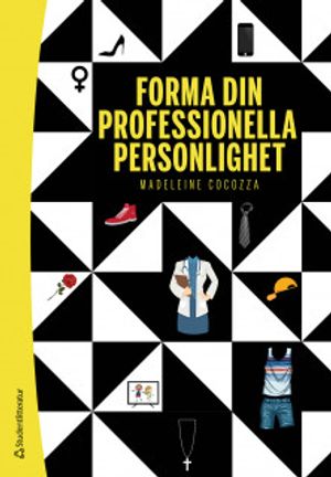 Forma din professionella personlighet | 1:a upplagan