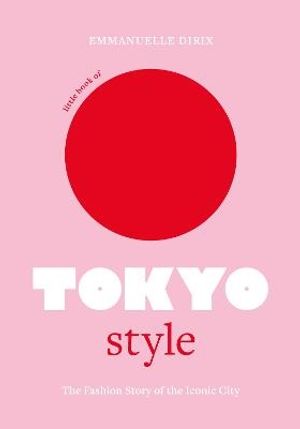 Little Book of Tokyo Style