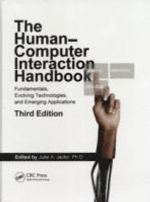 Human computer interaction handbook - fundamentals, evolving technologies,