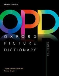 Oxford Picture Dictionary: English/French Dictionary | 3:e upplagan
