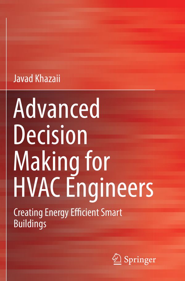 Advanced Decision Making for HVAC Engineers | 1:a upplagan