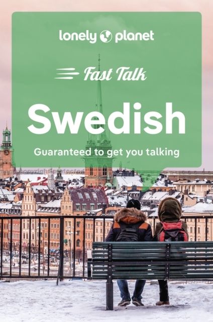 Lonely Planet Fast Talk Swedish | 2:a upplagan