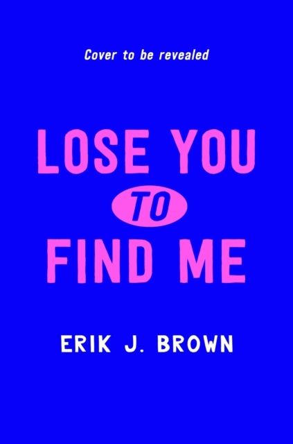 Lose You to Find Me | 0:e upplagan
