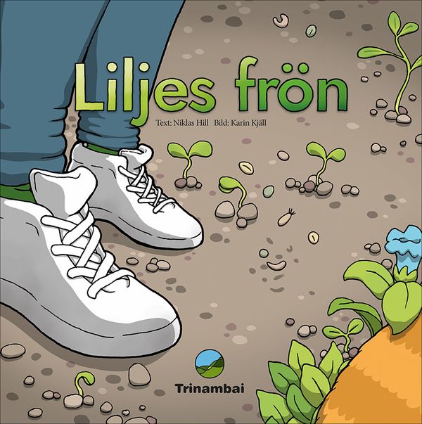 Liljes frön | 1:a upplagan