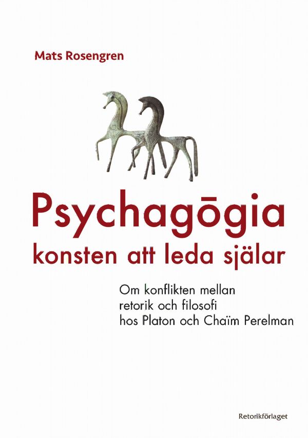 Psychagogia. Konsten att leda själar | 2:a upplagan