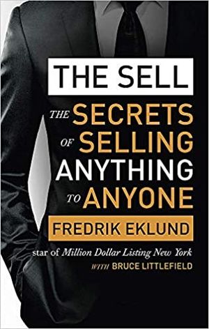 Sell - The Secrets of Selling Anything to Anyone