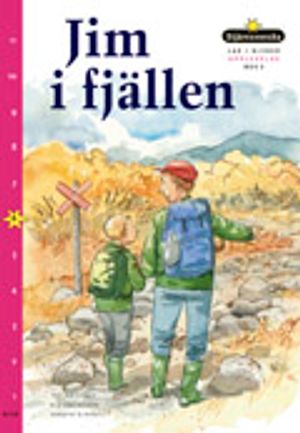 Läs i nivåer 06 Jim i fjällen | 1:a upplagan