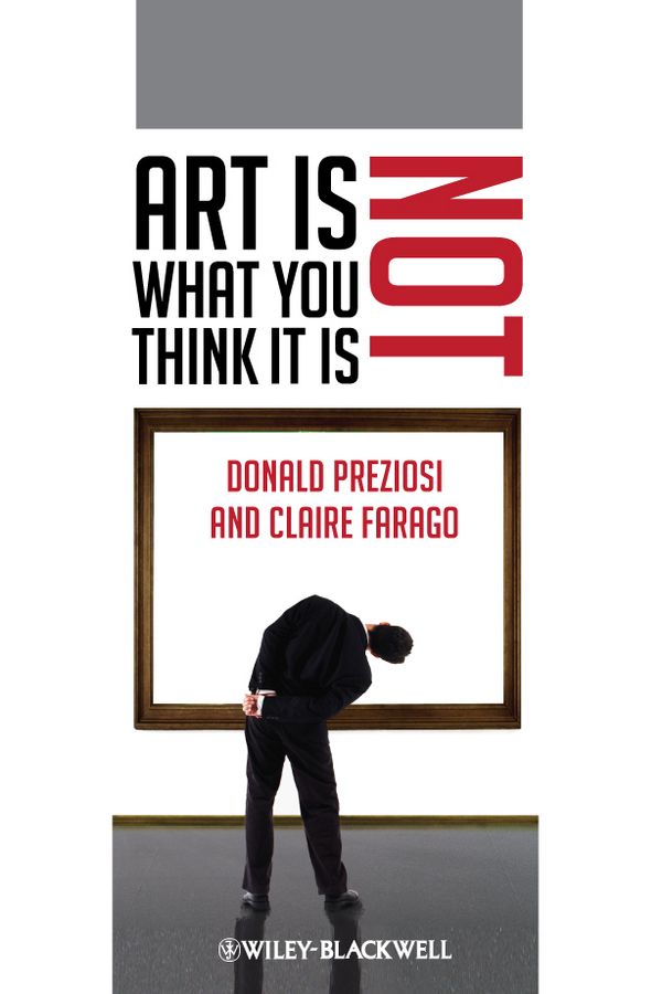 Art Is Not What You Think It Is | 1:a upplagan