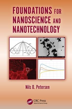 Foundations for Nanoscience and Nanotechnology | 1:a upplagan